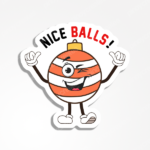 Nice Balls - Sticker
